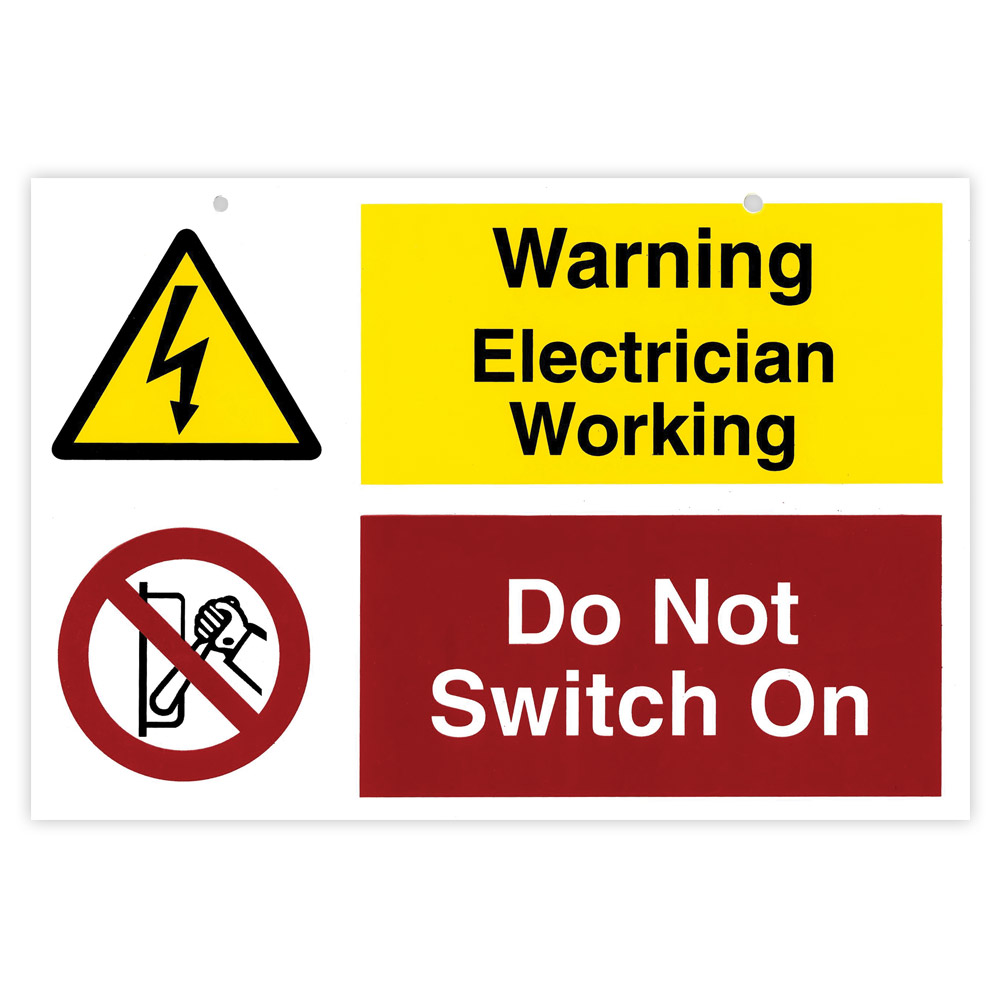 Image of Do Not Switch Electrician Working Rigid Sticky Label 150 x 225mm Each